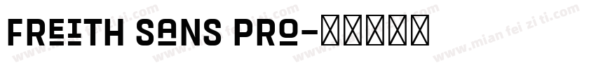 Freith Sans Pro字体转换